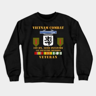 Vietnam Combat Infantry Veteran w 1st Bn 28th Inf 1st Inf Div - Hat Crewneck Sweatshirt